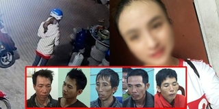Mức án nào dành cho 5 đối tượng "máu lạnh" cướp đi tính mạng nữ sinh giao gà?