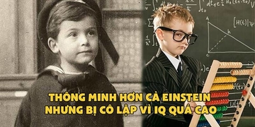 Thông minh nhất thế giới, thần đồng với IQ 300 lại có một cuộc đời bi kịch không ai bằng Thông minh nhất thế giới, thần đồng với IQ 300 lại có một cuộc đời bi kịch không ai bằng