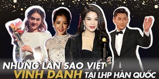 Những lần sao Việt được vinh danh trên sân khấu Hàn: Ai cũng toả sáng theo cách riêng