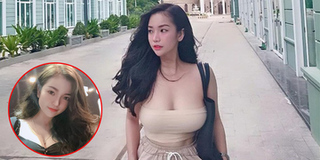 Cô gái Việt được báo Trung khen ngợi vì vòng 1 đến 108cm: Chu cấp nuôi bạn trai từng đồng
