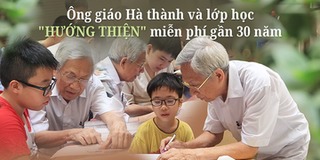 Thầy giáo Hà thành gần 30 năm dạy miễn phí cho học sinh nghèo