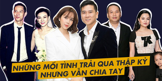 Những cuộc hôn nhân dài thập kỷ rồi cũng "đứt gánh" của showbiz Việt