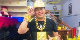Phúc XO - đại gia đeo nhiều vàng giả nhất Việt Nam bị truy tố