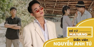Nguyễn Anh Tú lọt vào danh sách để cử giải Mai Vàng 2019