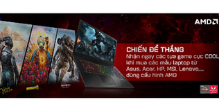 Laptop gaming dùng chip AMD - "làn gió mới" thú vị thổi vào thị trường laptop gaming