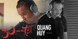 "30 Chưa Phải Tết" gây tranh cãi, đạo diễn Quang Huy lên tiếng