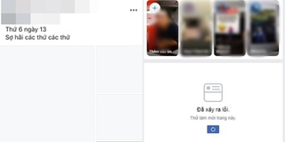Facebook bị lỗi bảng tin khiến người dùng chỉ còn biết "kêu trời"