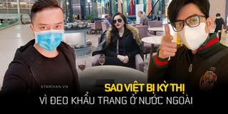 Những sao Việt bị kỳ thị khi đeo khẩu trang ở Mỹ
