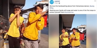 UNICEF chia sẻ "vũ điệu rửa tay" phòng Virus Corona của Quang Đăng