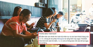 Quán cà phê, nhà hàng ở Hà Nội thông báo đóng cửa phòng dịch