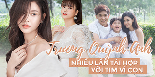 Trương Quỳnh Anh nhiều lần tái hợp với Tim sau ly hôn nhưng bất thành