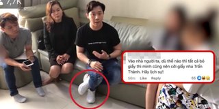 Chất vấn kẻ tung tin giả, Trấn Thành bị ý kiến việc đi giày trong nhà