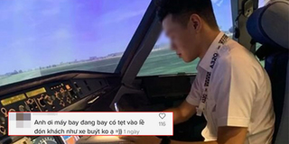 "Cười bò" trai đẹp phi công khoe ảnh bị dân mạng dồn toàn câu hỏi khó