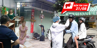 Bản tin 24h: Số ca mắc Covid-19 vượt 1000, quán ăn ở Bắc Ninh đóng cửa