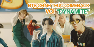 BTS chính thức comeback với MV hoành tráng "Dynamite"