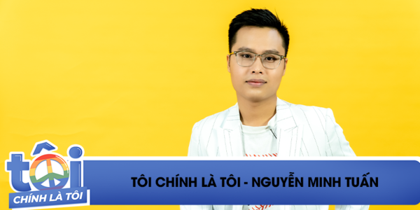 Tôi Chính Là Tôi - Nguyễn Minh Tuấn: "Hồi nhỏ rất thích chơi búp bê"
