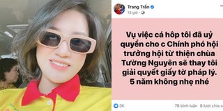 Trang Trần tìm ra kẻ ăn chặn hàng từ thiện miền Trung: "5 năm là ít"