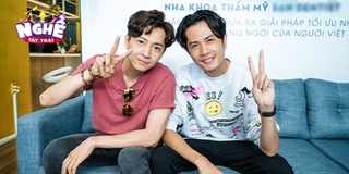 Nghề Tay Trái - Ngô Kiến Huy và Huỳnh Phương tiết lộ lí do mở nha khoa