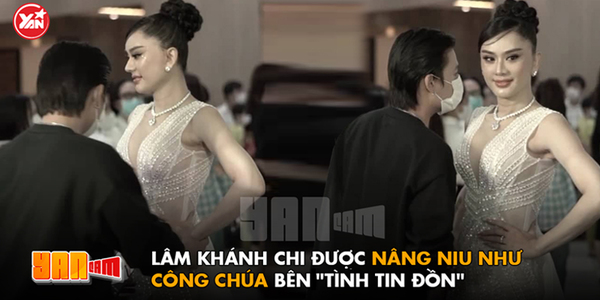 Clip: Lâm Khánh Chi được "tình tin đồn" "nâng khăn sửa váy"