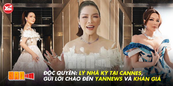 Clip: Độc quyền từ Cannes, Lý Nhã Kỳ nói gì đến khán giả Việt Nam?