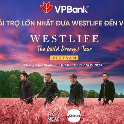 yan.vn - tin sao, ngôi sao - VPBank đưa Westlife về Việt Nam, tăng thêm một đêm diễn mới